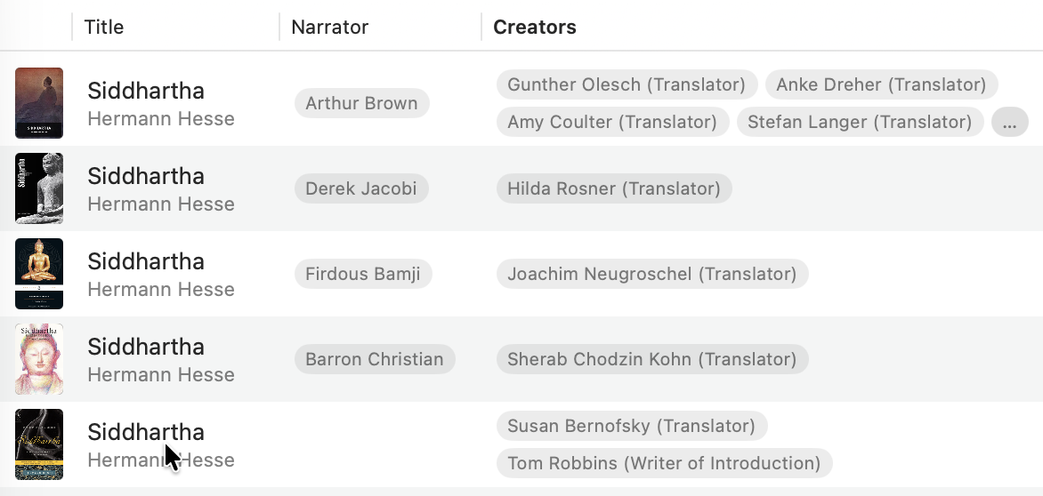 library view of 5 different translations of Herman Hesse's Siddhartha. Four of which have matched audiobooks